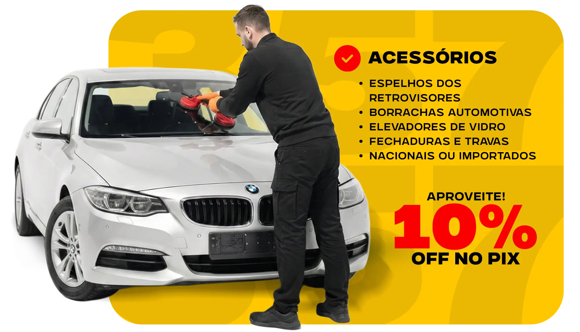 Troca de Para-brisa na Hora